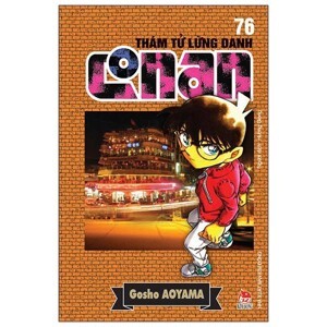 Thám tử lừng danh Conan (T76) - Aoyama Gosho