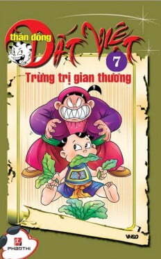 Thần đồng đất Việt (T7): Trừng trị gian thương - Nhiều tác giả