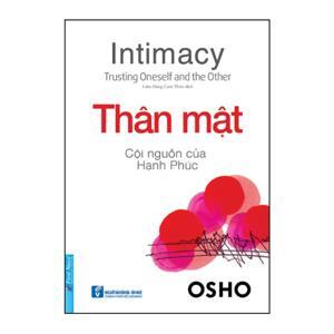 Thân Mật - Cội Nguồn Của Hạnh Phúc