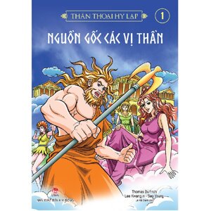 Thần Thoại Hy Lạp - Nguồn Gốc Các Vị Thần