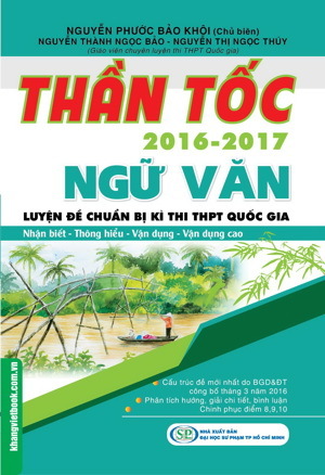 Thần Tốc Luyện Đề Chuẩn Bị Kì Thi THPT Quốc Gia - Ngữ Văn