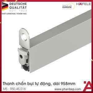 Thanh chắn bụi tự động Hafele 958mm 950.45.016