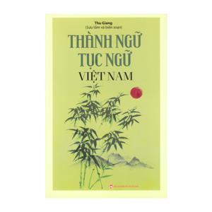 Thành ngữ tục ngữ Việt Nam