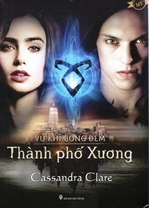 Vũ Khí Bóng Đêm - Phần 1: Thành Phố Xương