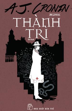 Thành trì - A. J. Cronin