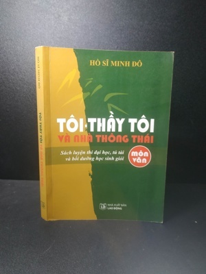 Thầy tôi - Tuyển văn về tình thầy trò - Nhiều tác giả