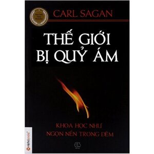 Thế Giới Bị Quỷ Ám - Khoa Học Như Ngọn Nến Trong Đêm