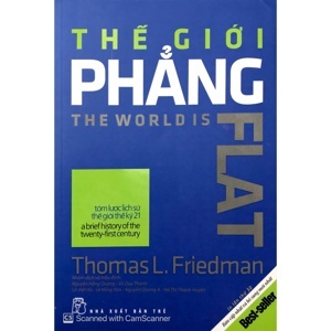 Thế Giới Phẳng - Tóm Lược Lịch Sử Thế Giới Thế Kỷ XXI