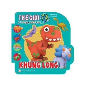 Thế Giới Trong Mắt Em - Khủng Long