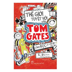 Thế Giới Tuyệt Vời Của Tom Gates