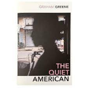 The Quiet American - Henry Graham Greene