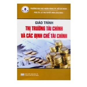 Thị trường tài chính và các định chế tài chính trung giang