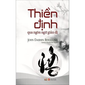 Thiền Định Qua Ngôn Ngữ Giản Dị