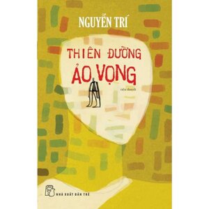 Thiên đường ảo vọng