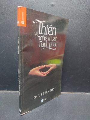 Thiền và nghệ thuật hạnh phúc (zen)