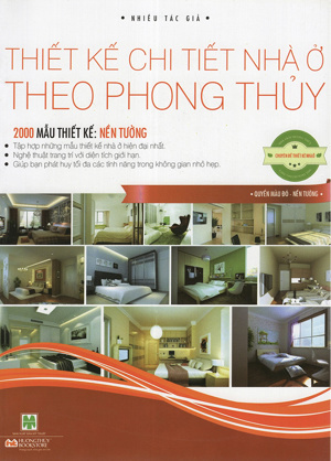 Thiết Kế Chi Tiết Nhà Ở Theo Phong Thủy - 2000 Mẫu Thiết Kế: Nền Tường