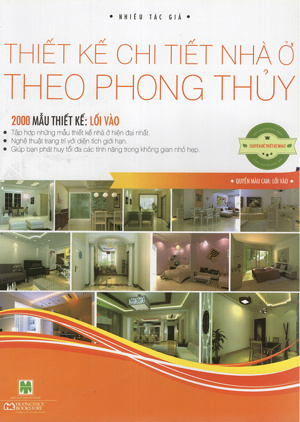 Thiết Kế Chi Tiết Nhà Ở Theo Phong Thủy - 2000 Mẫu Thiết Kế: Lối Vào