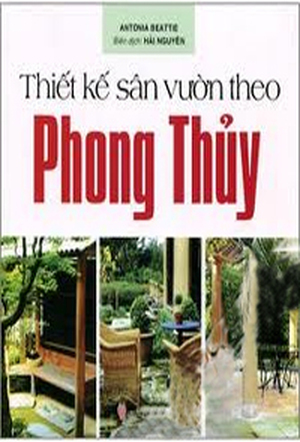 Thiết Kế Sân Vườn Theo Phong Thủy