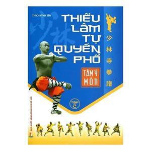 Thiếu Lâm Tự Quyền Phổ - Tập 2