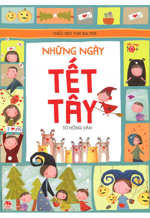 Thiếu Niên Thời Đại Mới - Những Ngày Tết Tây