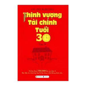 Thịnh Vượng Tài Chính Tuổi 30 (Tập 2)