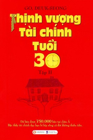 Thịnh Vượng Tài Chính Tuổi 30 (Tập 2)