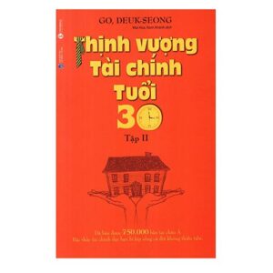 Thịnh Vượng Tài Chính Tuổi 30 (Tập 2)