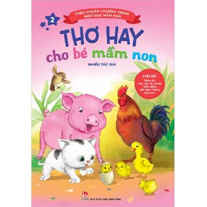 Thơ hay cho bé mầm non - Quyển 2