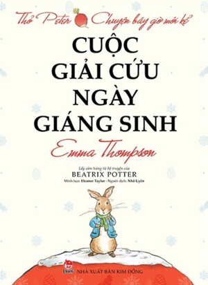 Thỏ Peter Chuyện Bây Giờ Mới Kể - Cuộc Giải Cứu Ngày Giáng Sinh