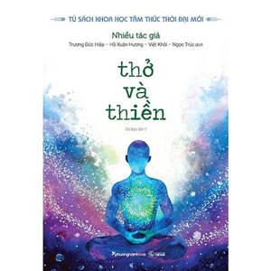 Thở và Thiền - Nhiều tác giả