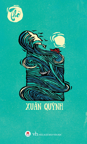 Thơ Xuân Quỳnh - Xuân Quỳnh