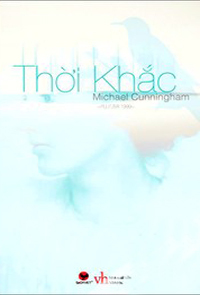 Thời khắc - Michael Cunningham