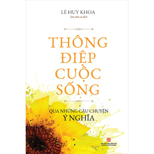 Thông điệp cuộc sống - Daniel Gottlieb