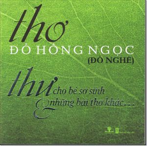 Thư Cho Bé Sơ Sinh & Những Bài Thơ Khác