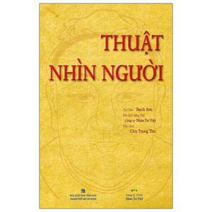 Thuật nhìn người - Bạch Sơn (Chủ biên)