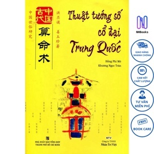 Thuật tướng số cổ đại Trung Quốc - Hồng Phi Mô & Khương Ngọc Trân