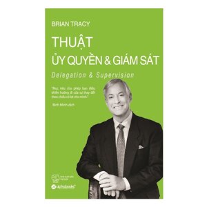 Thuật ủy quyền & giám sát