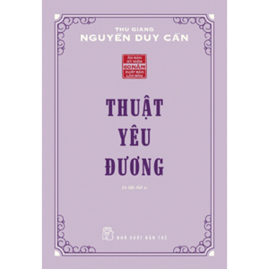 Thuật yêu đương - Thu Giang Nguyễn Duy Cần