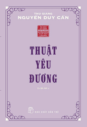 Thuật yêu đương - Thu Giang Nguyễn Duy Cần
