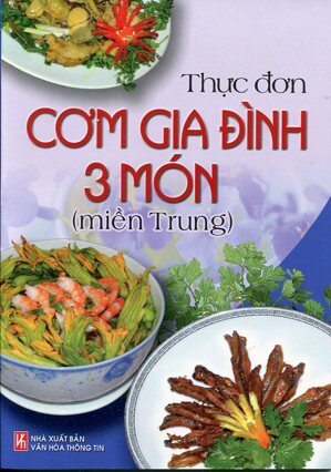 Thực Đơn Cơm Gia Đình 3 Món - Miền Trung