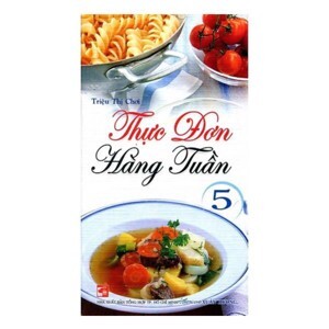 Thực Đơn Hàng Tuần - Tập 5