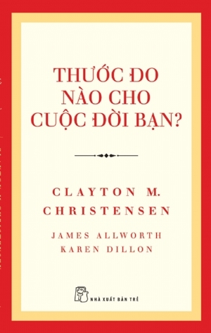 Thước Đo Nào Cho Cuộc Đời Bạn?