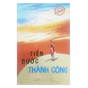 TIẾN BƯỚC