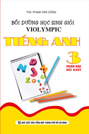 Bồi Dưỡng Học Sinh Giỏi Violympic Tiếng Anh 3