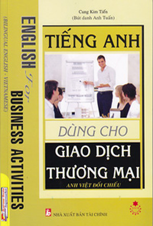 Tiếng anh dùng cho giao dịch thương mại