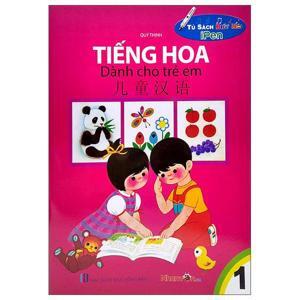 Tiếng Hoa Dành Cho Trẻ Em Tập 1