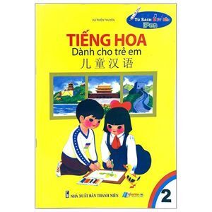 Tiếng Hoa Dành Cho Trẻ Em Tập 2