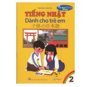 Tiếng Nhật Dành Cho Trẻ Em Tập 2