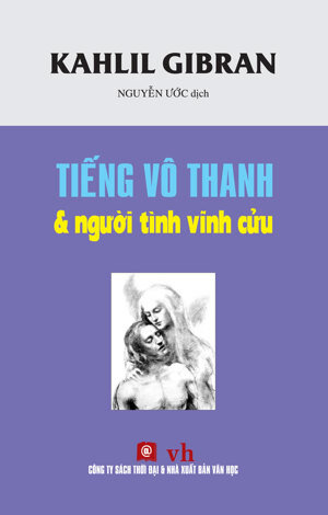 Tiếng Vô Thanh Và Người Tình Vĩnh Cửu