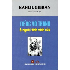 Tiếng Vô Thanh Và Người Tình Vĩnh Cửu